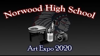 Norwood High School Art Expo 2020