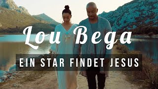 Lou Bega - Ein Star entdeckt Jesus!!!