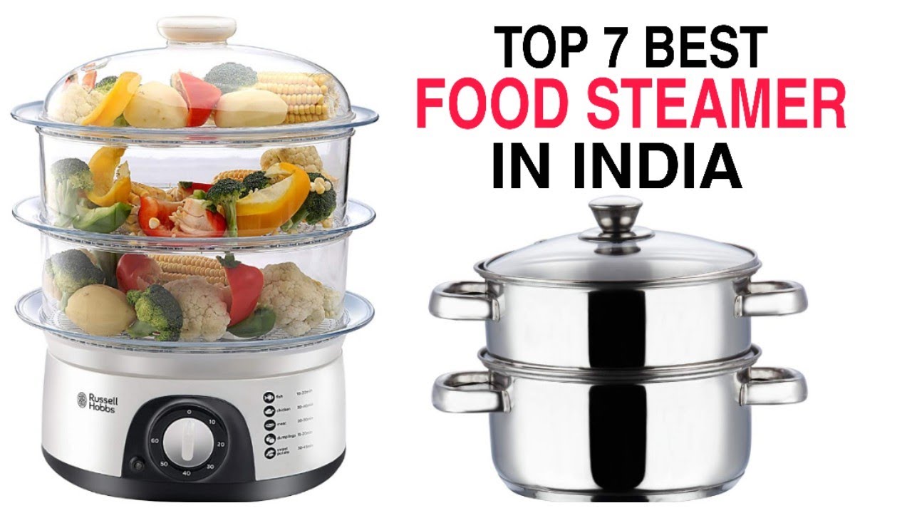 Top 7 Best Food Steamer In India With Price 2023 Best Vegetable Steamer Online YouTube