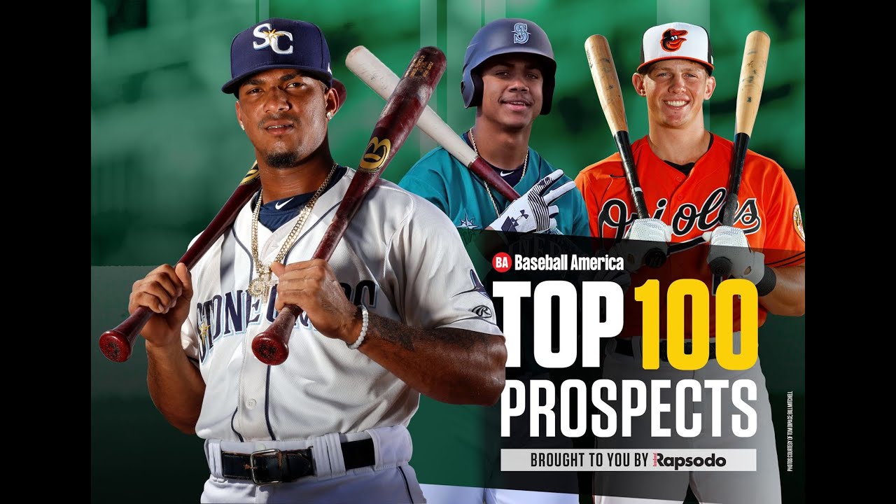 Top 100 prospects updated 2022 midseason rankings