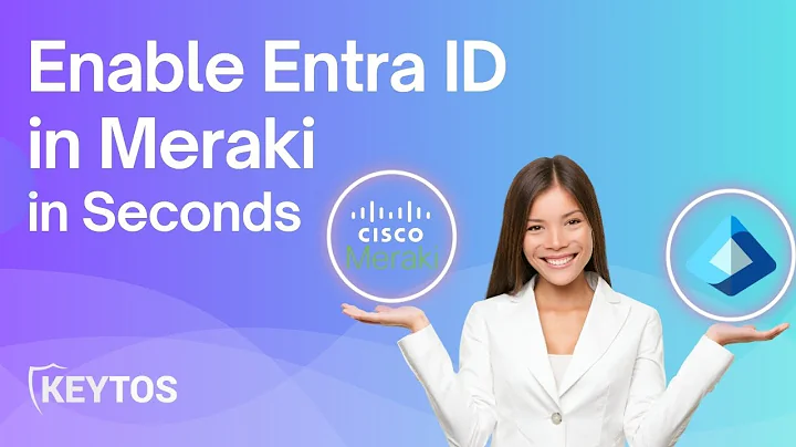 How To Use Entra ID Username and Password in Meraki Wifi