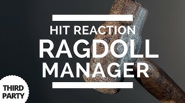 Hit Reaction Manager (Ragdoll) with Unity Playmaker - Collision Ragdoll Events
