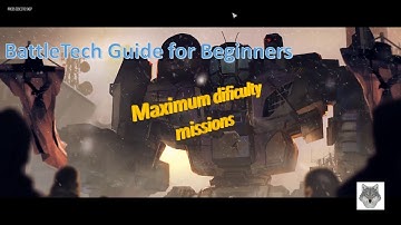 BattleTech guide - maximum difficulty mission / contract explained