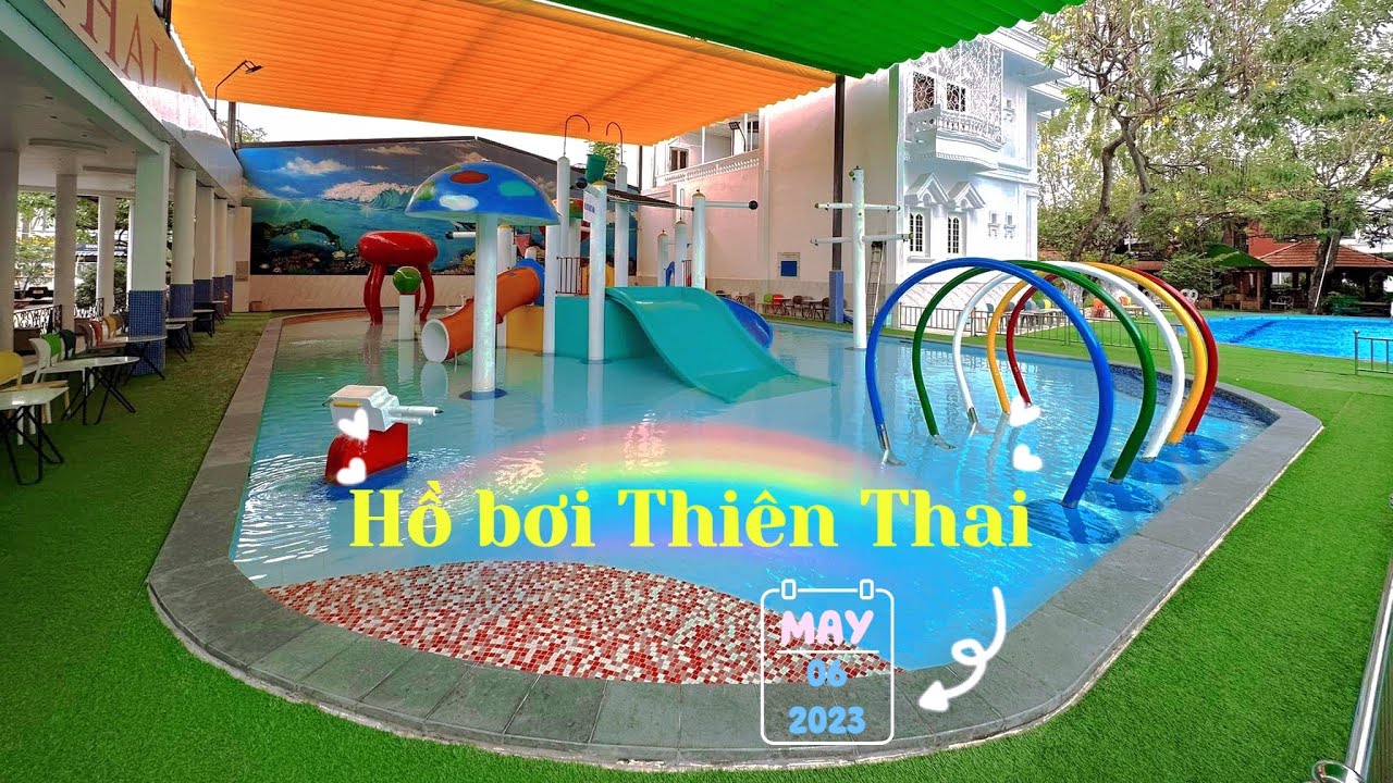 2023 Cuối tuần đi bơi | Hồ bơi Thiên Thai