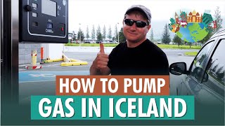 Livin' Like Locals: How to Pump Gas in Iceland
