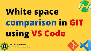 🚀 Supercharge GIT white space comparison with this VS Code technique!
