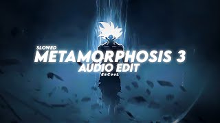 metamorphosis 3 - interworld 「 edit audio 」