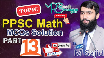 PPSC Math Lecturer (2017) Q#61-65 complete Solution in Urdu / MCQs / Math problems guru/ M. Sajid