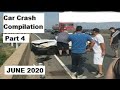 CAR CRASH COMPILATION #4 JUNE 2020