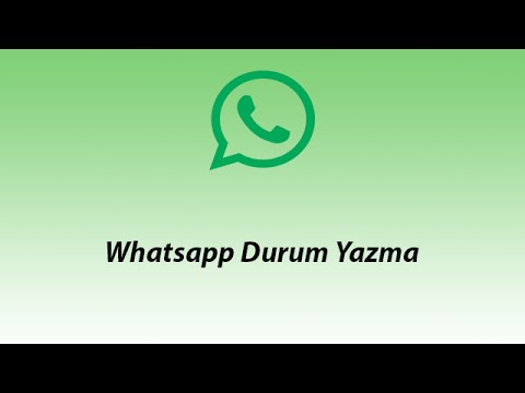 Whatsapp Durum Yazma - Life's Computer