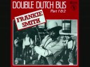 Double Dutch Bus - Frankie Smith