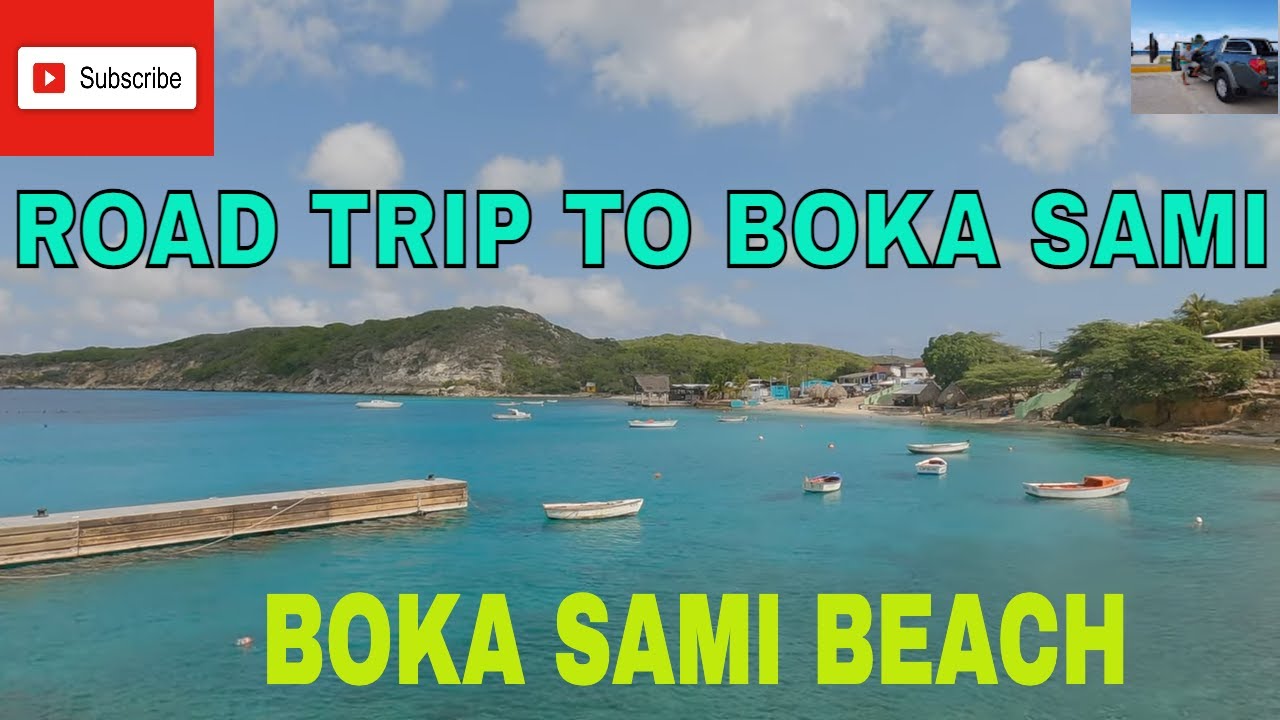 Road Trip to Boka Sami and Boka Sami Beach (Official Video)