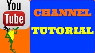 set up your youtube channel tutorial