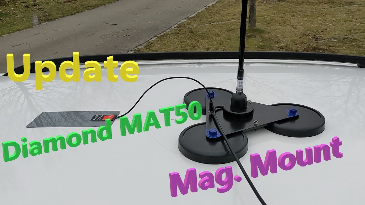 Update Mag. Mount & Diamond MAT50 | HamRadio - YouTube