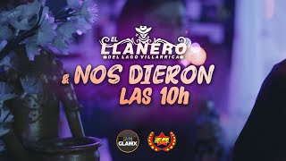 El Llanero del Lago Villarrica - Y Nos Dieron Las Diez (Oficial Video)