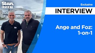 Ange Postecoglou sits down with Craig Foster | Stan Sport FC