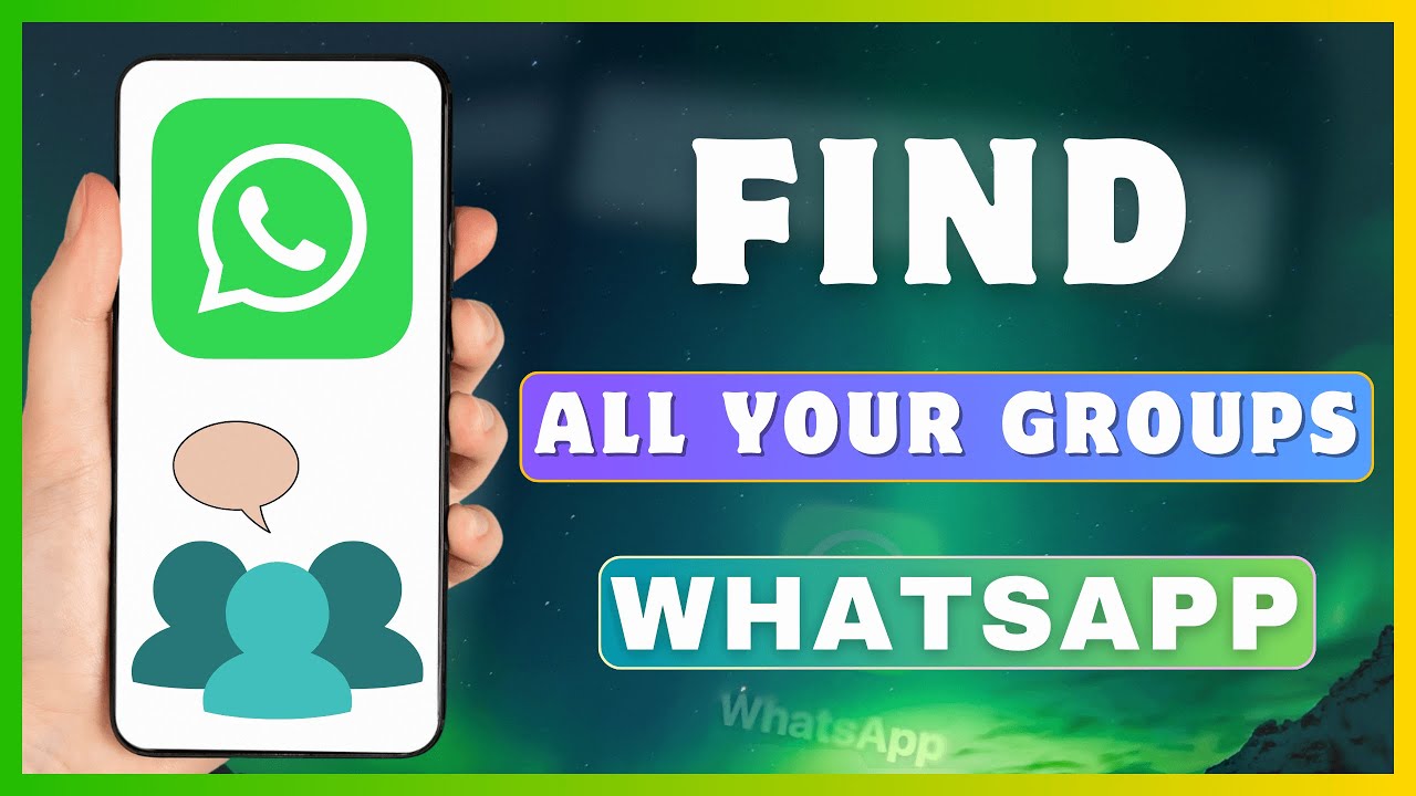 how-to-find-all-groups-in-whatsapp-check-your-all-groups-in-whatsapp