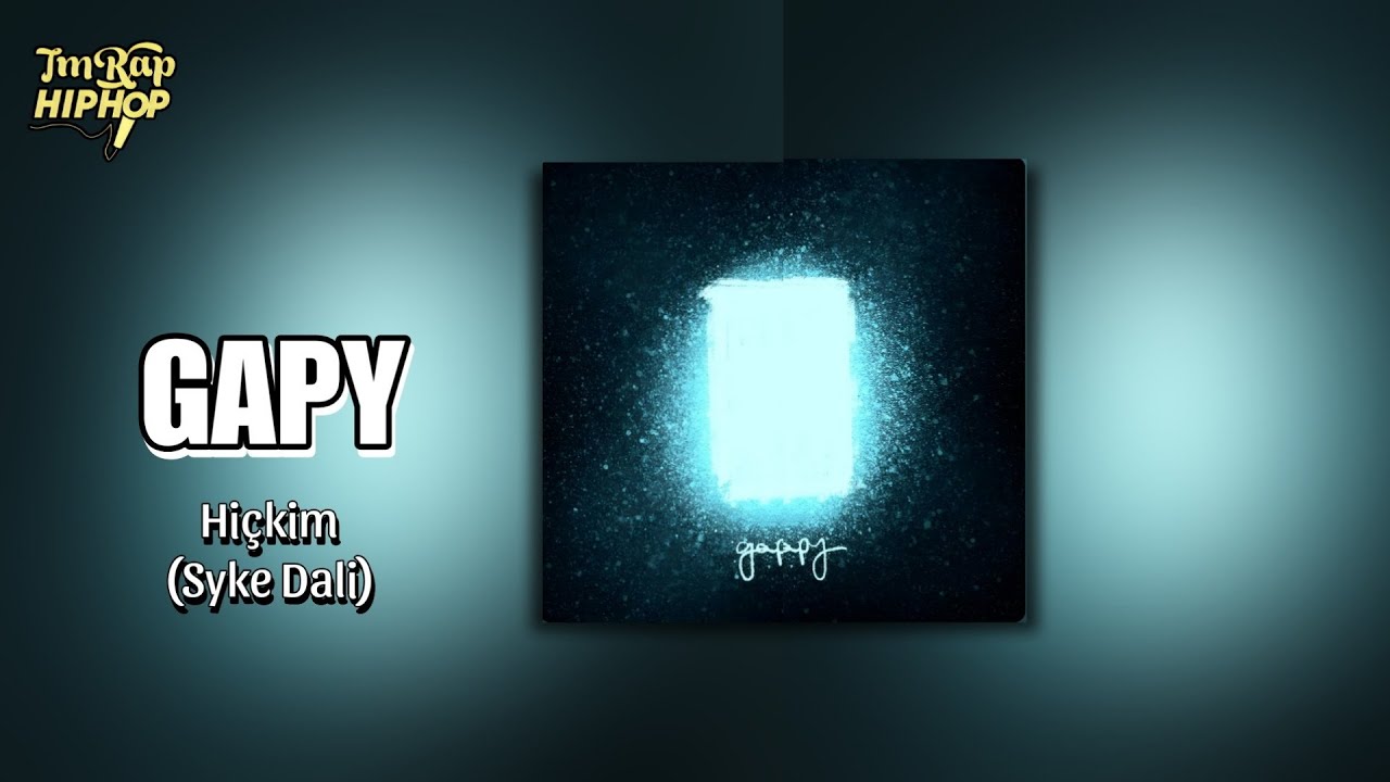 Syke Dali - Gapy (Lyric Sozleri)[Official Audio]