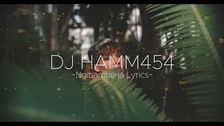 Mthunzi feat Claudio x Kenza - Ngibambe La Lyrics