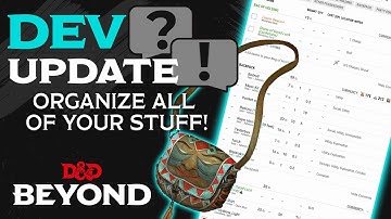 Containers! Inventory Management is Here! | Dev Update and Q&A | D&D Beyond