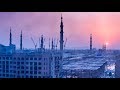 Makkah & Madinah | Must See Best | Short Film | 4k | Muhammad Umayr