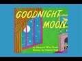 Goodnight moon by margaret wise brown  grandma anniis storytime