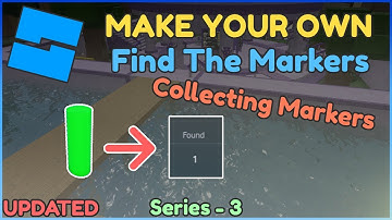 How to Make a Find the Marker Game in Roblox Studio | Part 3 | Collecting Markers