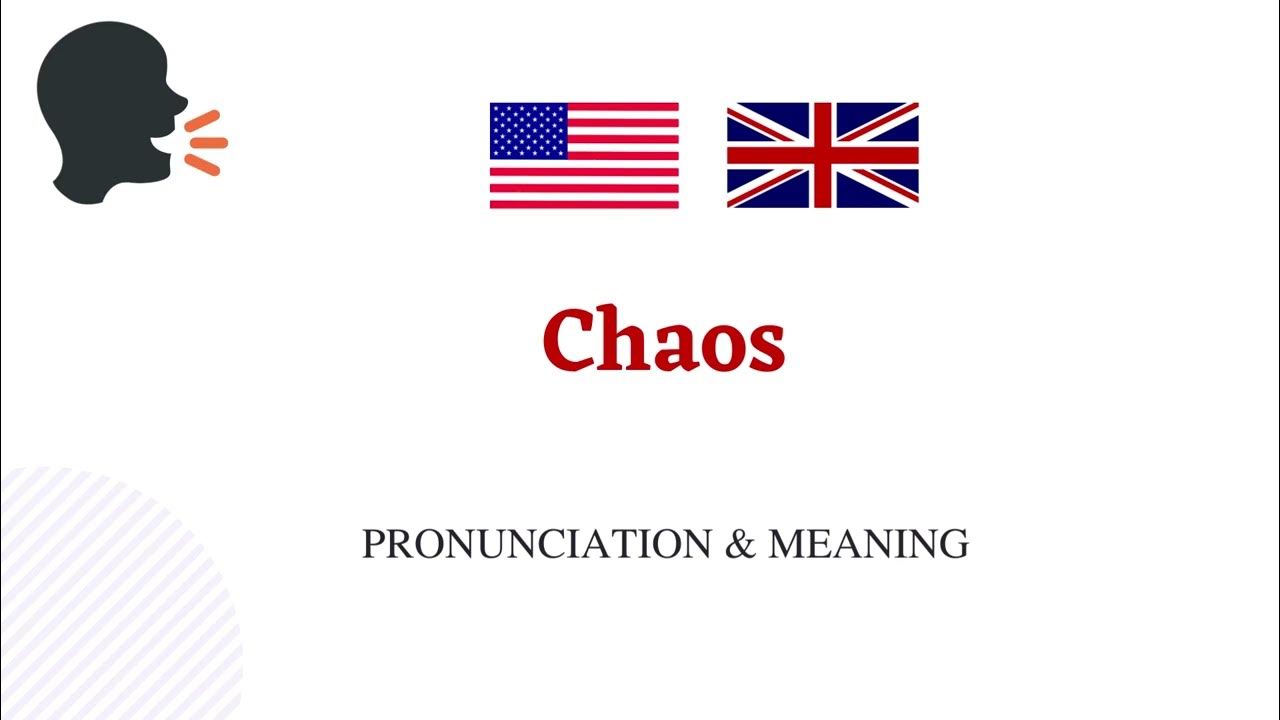 how-to-pronounce-chaos-in-american-and-british-english-chaos