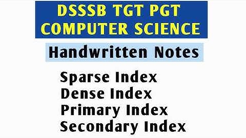 DSSSB TGT COMPUTER SCIENCE (91/20) Indices notes | DSSSB TGT-PGT COMPUTER SCIENCE