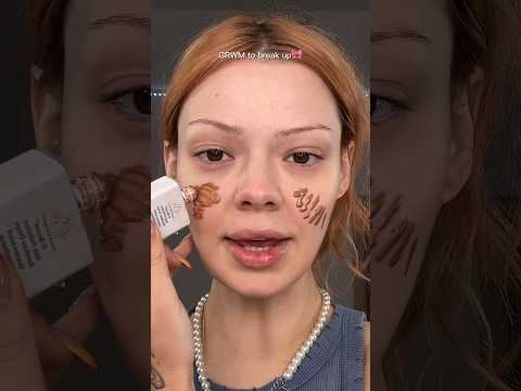 Breakup grwm🎀