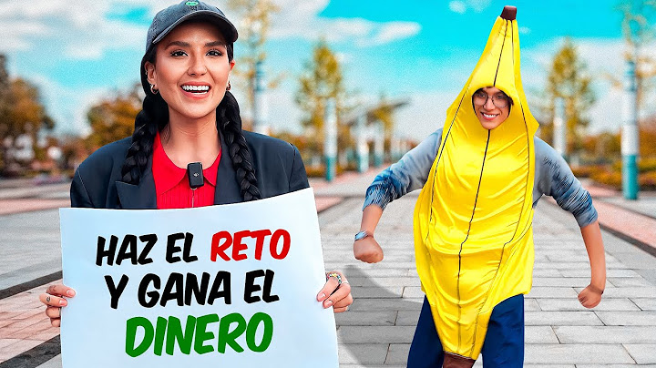 TE DOY DINERO SI HACES LO QUE DICE EL LETRERO… PARTE 7