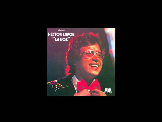 Hector Lavoe - Rompe Saraguey