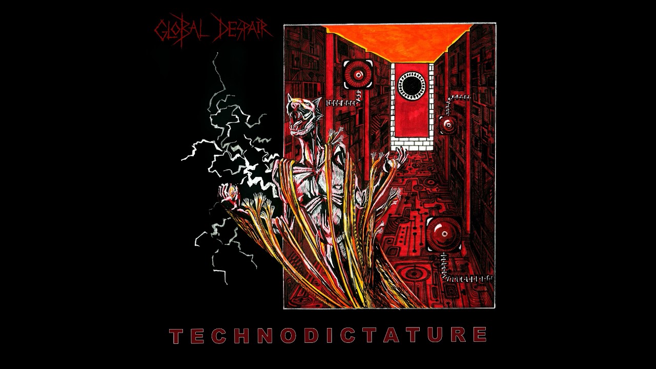 Global Despair - Technodictature LP [2021 Crust / Stenchcore / Industrial]