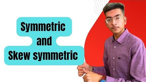 Linear algebra | Symmetric and Skew symmetric | in Urdu and Hindi | ##mathematics