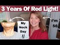 Let Me Show You My Results From Using Red Light For 3 Years
