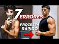 Hacer ALGUNO TE IMPIDE GANAR MASA MUSCULAR ! 7 errores al aumentar masa muscular