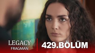 Emanet 429. Bölüm Fragmanı | Legacy Episode 429 Promo