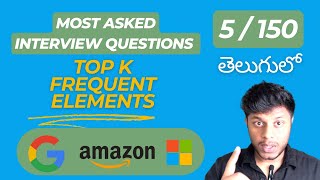 Top K Frequent Elements (LeetCode 347) | Neetcode 5/ 150 | Bharath Chandra (తెలుగు)