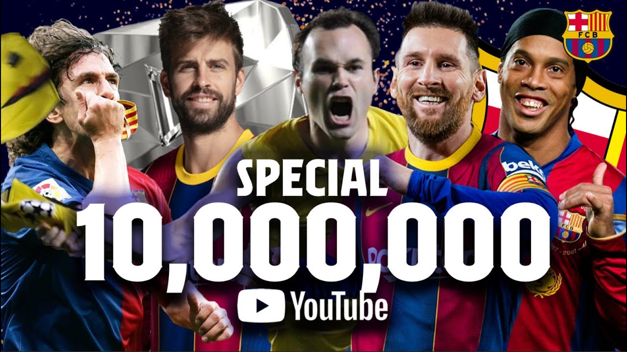 🎉 10 MILLION SUBSCRIBERS SPECIAL: FC Barcelona YouTube REWIND - YouTube