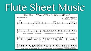 The heart wants what it - selena gomez (flute sheet music)