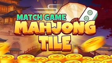 Mahjong Tile :Match Game Gameplay Android Mobile