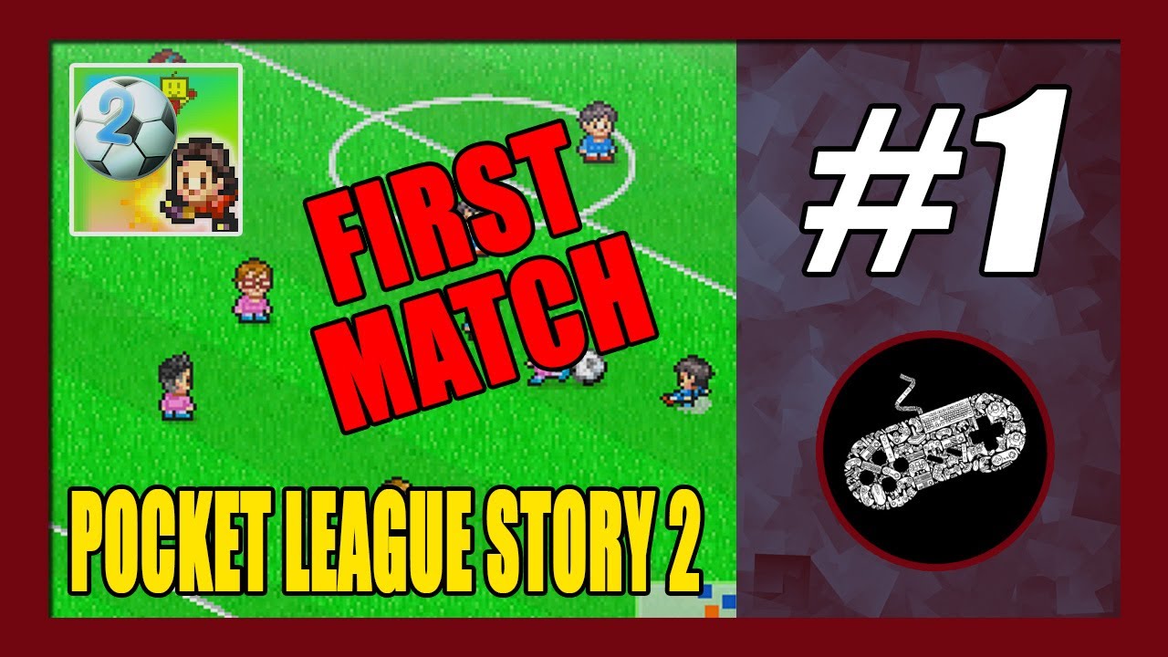 pocket league story 2  2022 Update  Pocket League Story 2 Gameplay Walkthrough (Android) Part 1 | Basic Game Mechanism