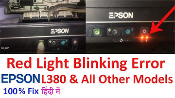 Epson l380 red light blinking problem solution  | 100% fix || Hindi ||