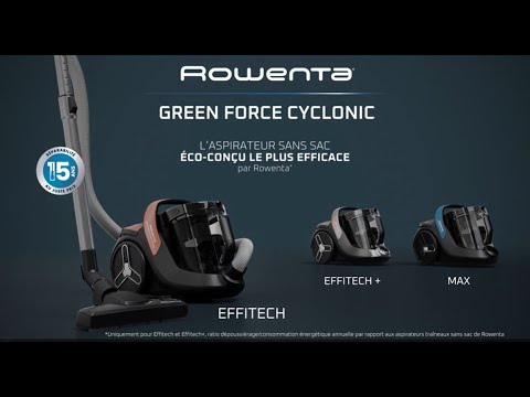 ROWENTA  Green Force Cyclonic Effitech : le plus efficace des