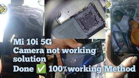 Mi 10i 5G Camera not working || Solution Done ✅  💯% working method