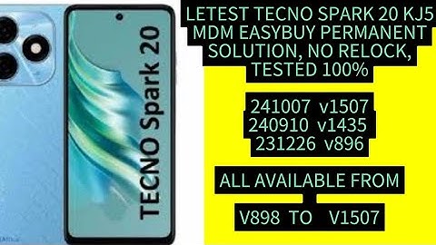 LETEST TECNO SPARK 20 KJ5 V1507 MDM EASYBUY PERMANENT SOLUTION