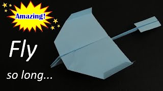 How To Make A Paper Airplane That FLY so long Never Seen before, PAPER AIRPLANE fly forever