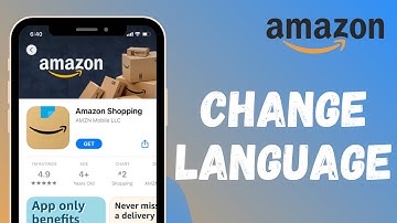 How to Change Language on Amazon App
