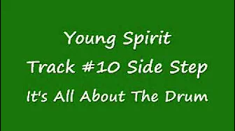 Young Spirit-Track #10 Sidestep Young Spirit-Track #10 Sidestep