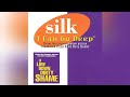 Silk - I Can Go Deep (LP Version)